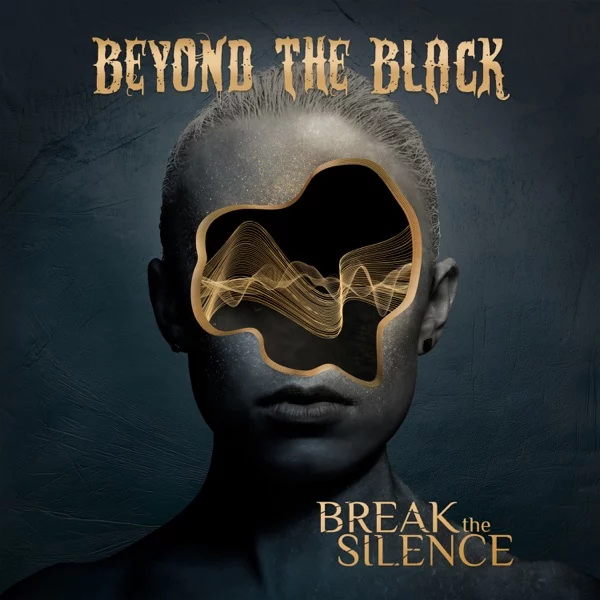 Beyond The Black — Break The Silence