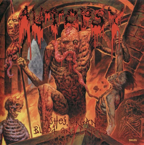 Autopsy — Ashes, Organs, Blood and Crypts