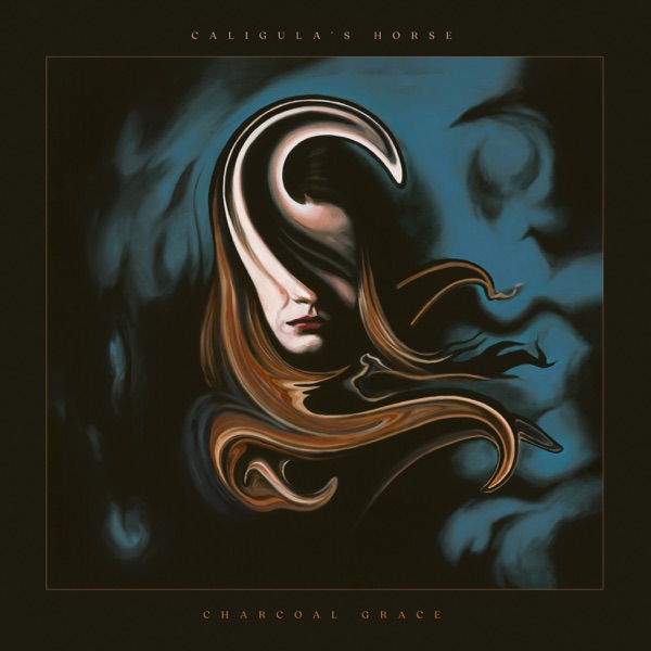 Caligula's Horse — Charcoal Grace