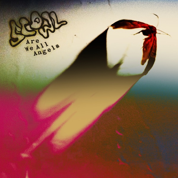 Scowl — Are We All Angels