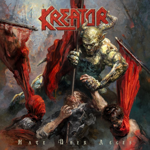 Kreator — Hate Über Alles