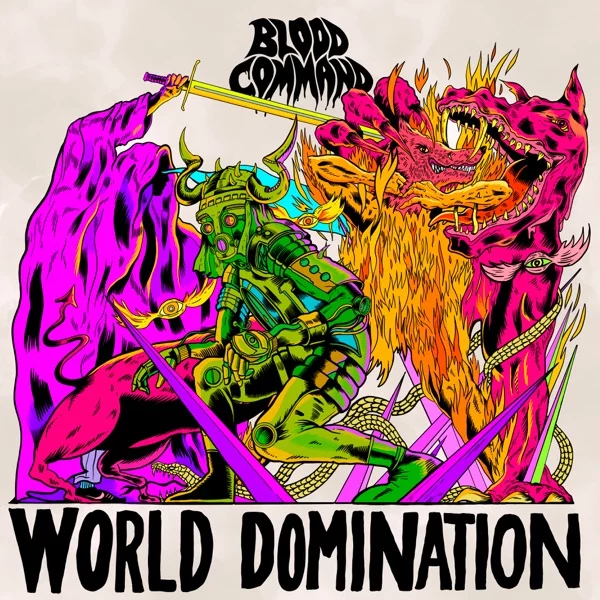 Blood Command — World Domination