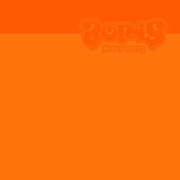 Boris — Heavy Rocks (2022)