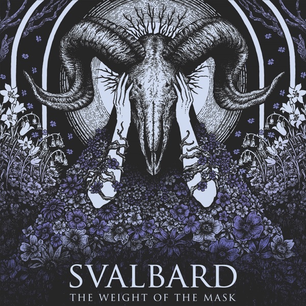 Svalbard — The Weight of The Mask