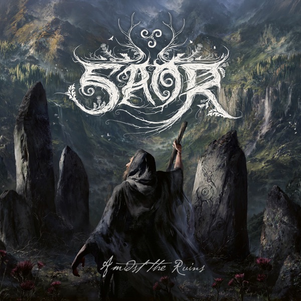 Saor — Amidst the Ruins