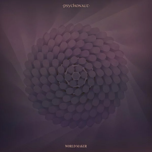 Psychonaut — World Maker