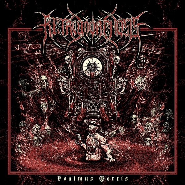 Retromorphosis — Psalmus Mortis