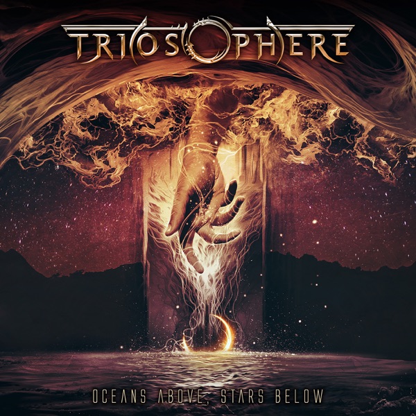 Triosphere — Oceans Above, Stars Below