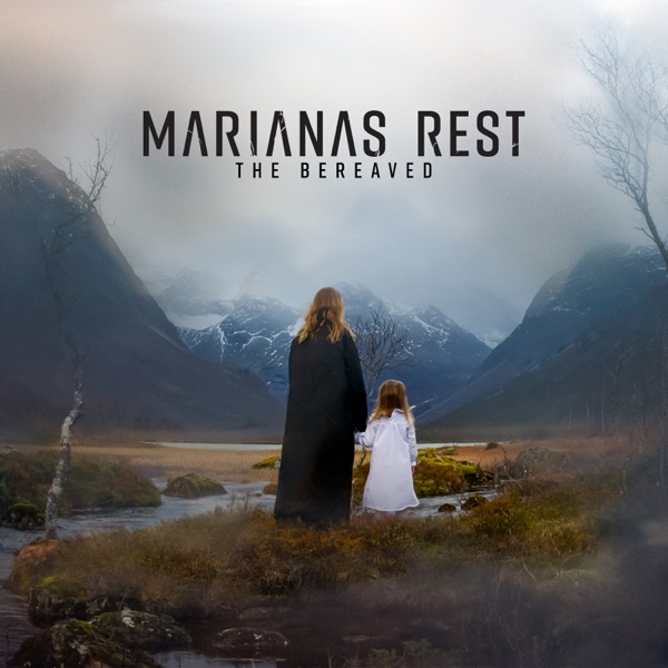 Marianas Rest — The Bereaved