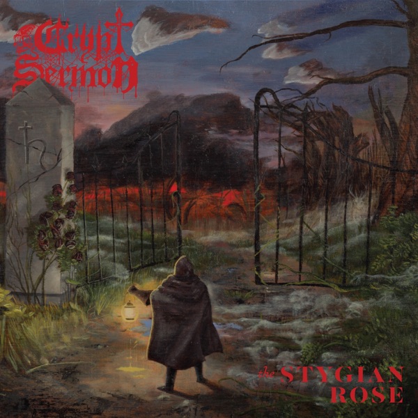 Crypt Sermon — The Stygian Rose