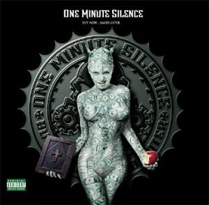 One Minute Silence — Buy Now... Saved Later