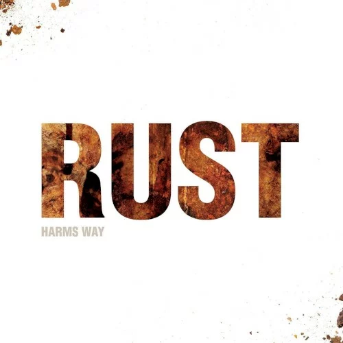 Harm's Way — Rust