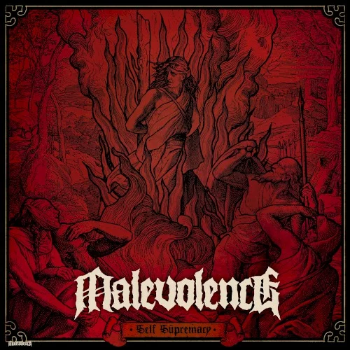 Malevolence — Self Supremacy