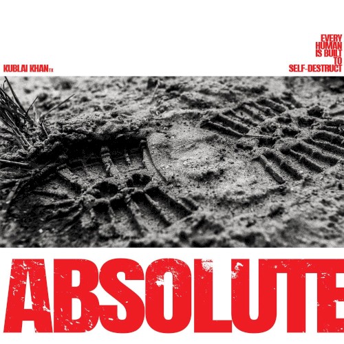 Kublai Khan TX — Absolute
