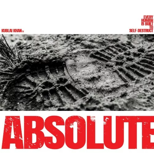 Kublai Khan TX — Absolute