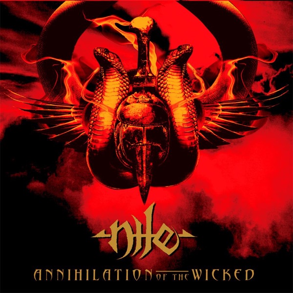 Nile — Annihilation of the Wicked