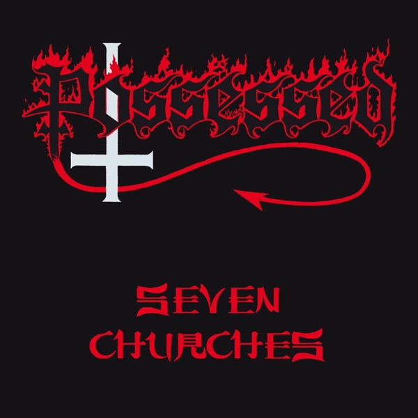 Possessed — Seven Churches