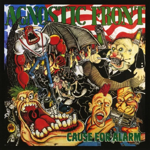Agnostic Front — Cause for Alarm