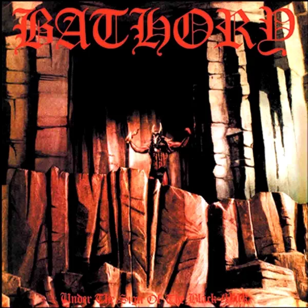 Bathory — Under the Sign of the Black Mark
