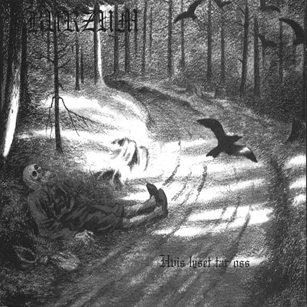 Burzum — Hvis lyset tar oss