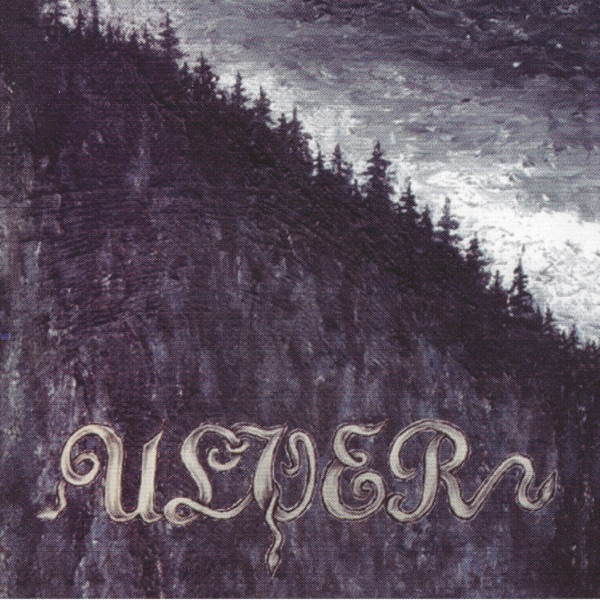 Ulver — Bergtatt