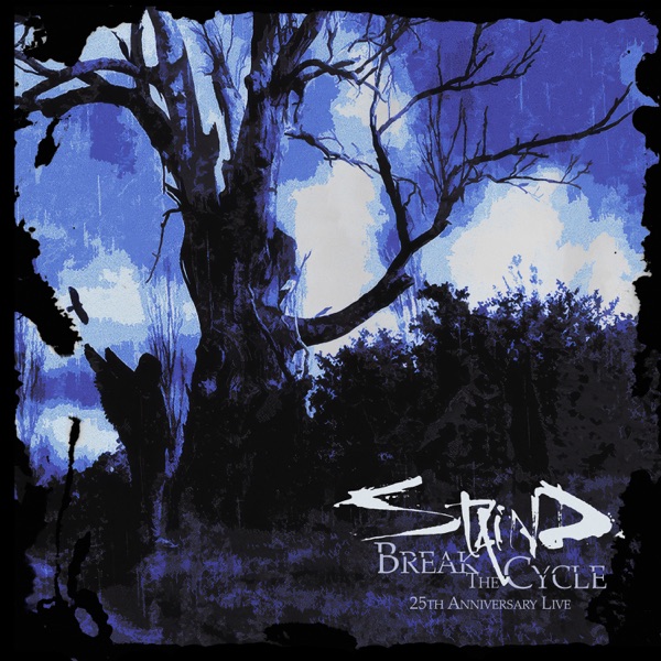 Staind — Break the Cycle