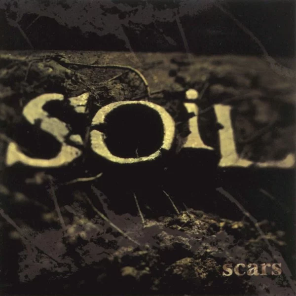 Soil — Scars