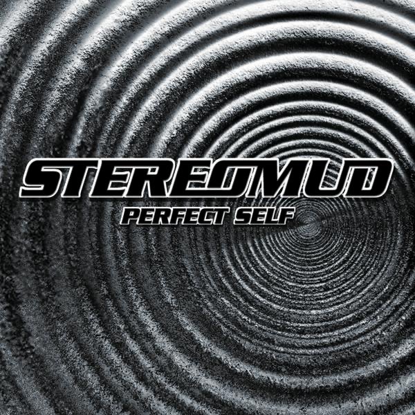 Stereomud — Perfect Self