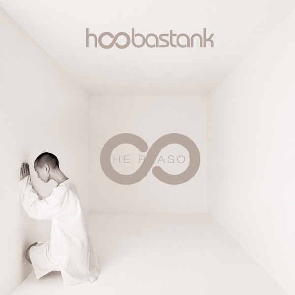 Hoobastank — The Reason