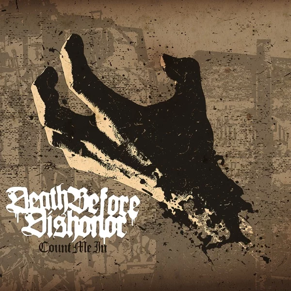 Death Before Dishonor — Count Me In