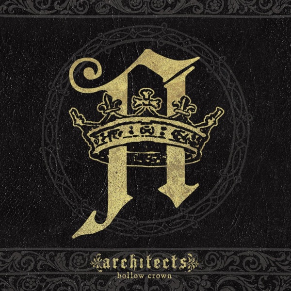 Architects — Hollow Crown
