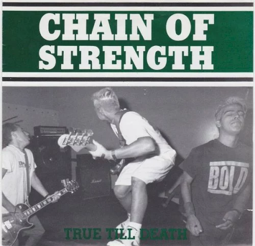 Chain of Strength — True Till Death