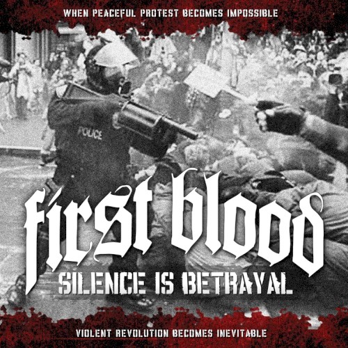 First Blood — Silence Is Betrayal