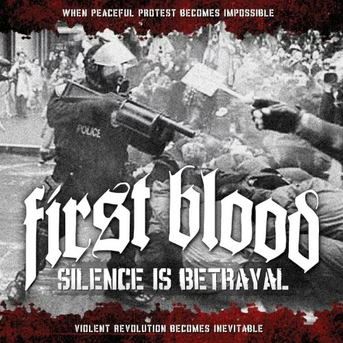 First Blood — Silence Is Betrayal